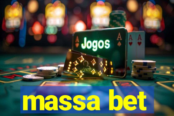 massa bet